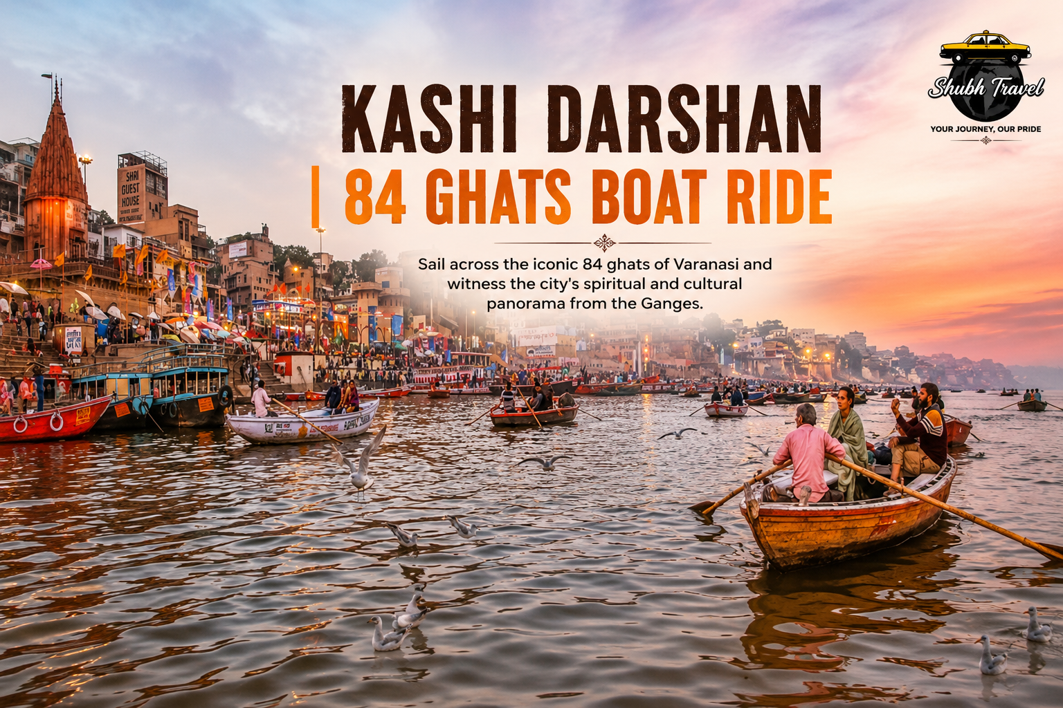 Kashi Darshan 84 Ghats Boat Ride